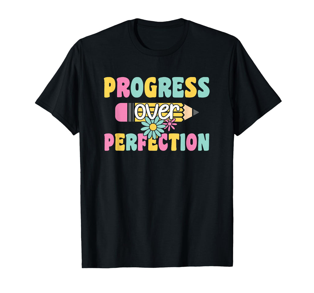 Elementary School Teacher Progress T-Shirt - Aesthetic Graphic Men Women - T-Shirt, Sweatshirt, Hoodie