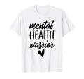 Mental Health Warrior Mental Health T-Shirt - Minimalist Print Men Women - T-Shirt, Sweatshirt, Hoodie