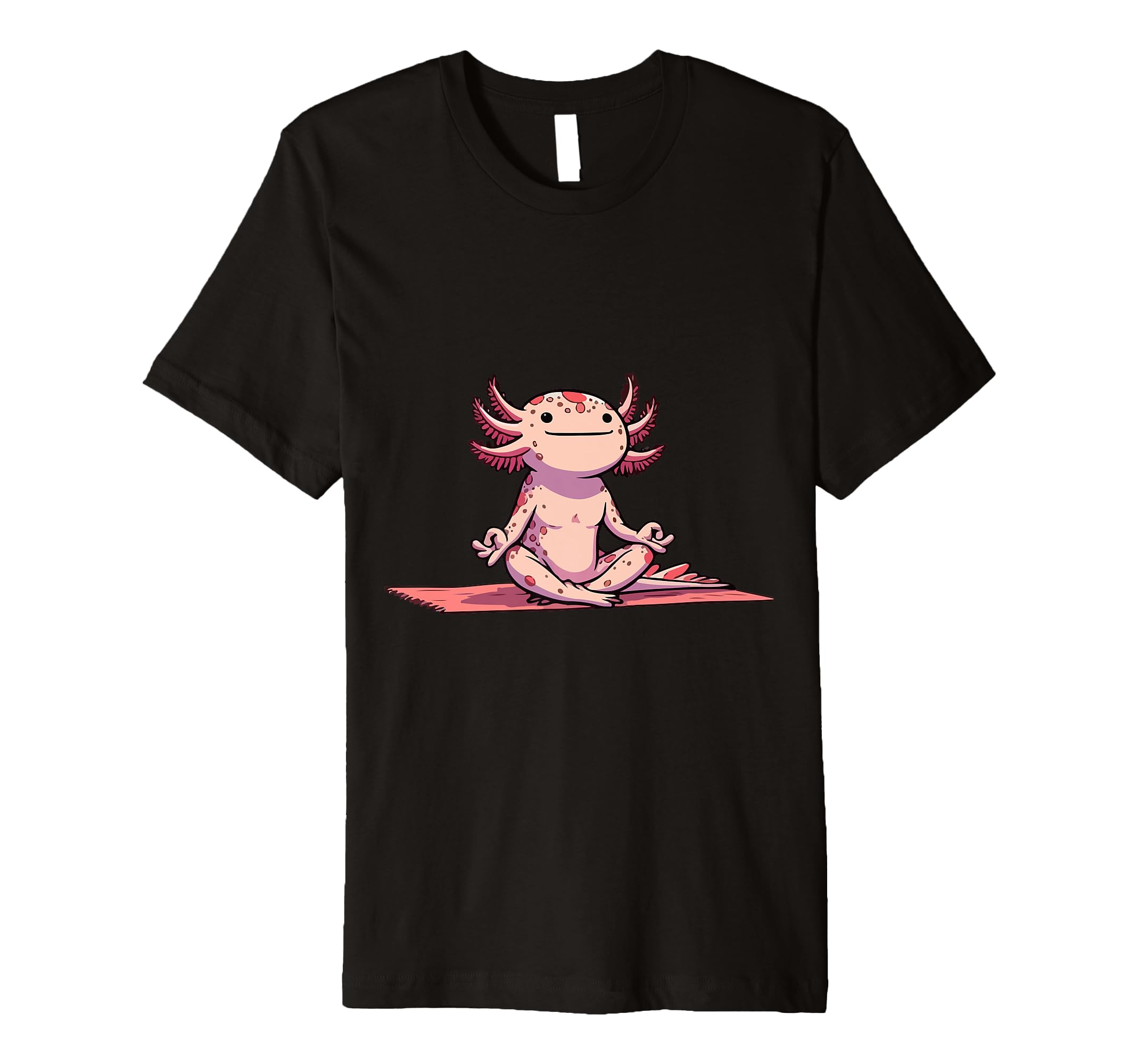 Meditation Axolotl Yoga Pose Relaxing T-Shirt - Unique Graphic Men Women - T-Shirt, Sweatshirt, Hoodie