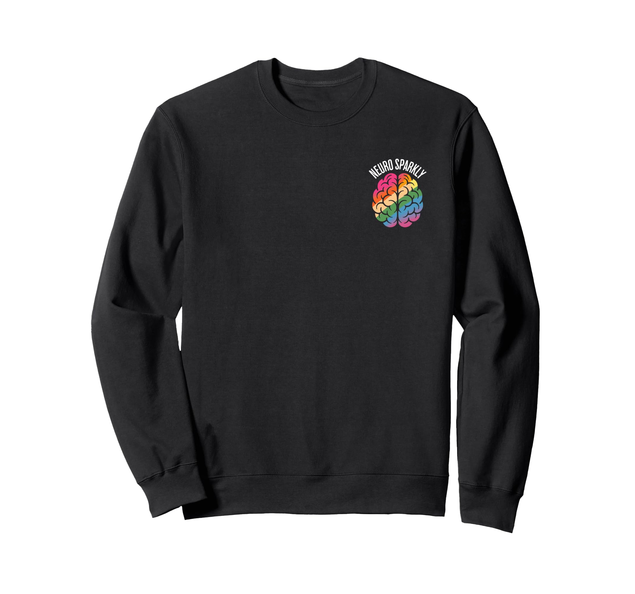 Neuro Sparkly Brain Adhd Autism Sweatshirt - Custom Art Print for Adults - T-Shirt, Sweatshirt, Hoodie