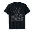 Ocd Awareness Ocd Is Not Adjective T-Shirt - Custom Art Print Unisex - T-Shirt, Sweatshirt, Hoodie