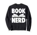 Bookaholic Bibliophile Book Lover Book Sweatshirt - Novelty Apparel Unisex - T-Shirt, Sweatshirt, Hoodie