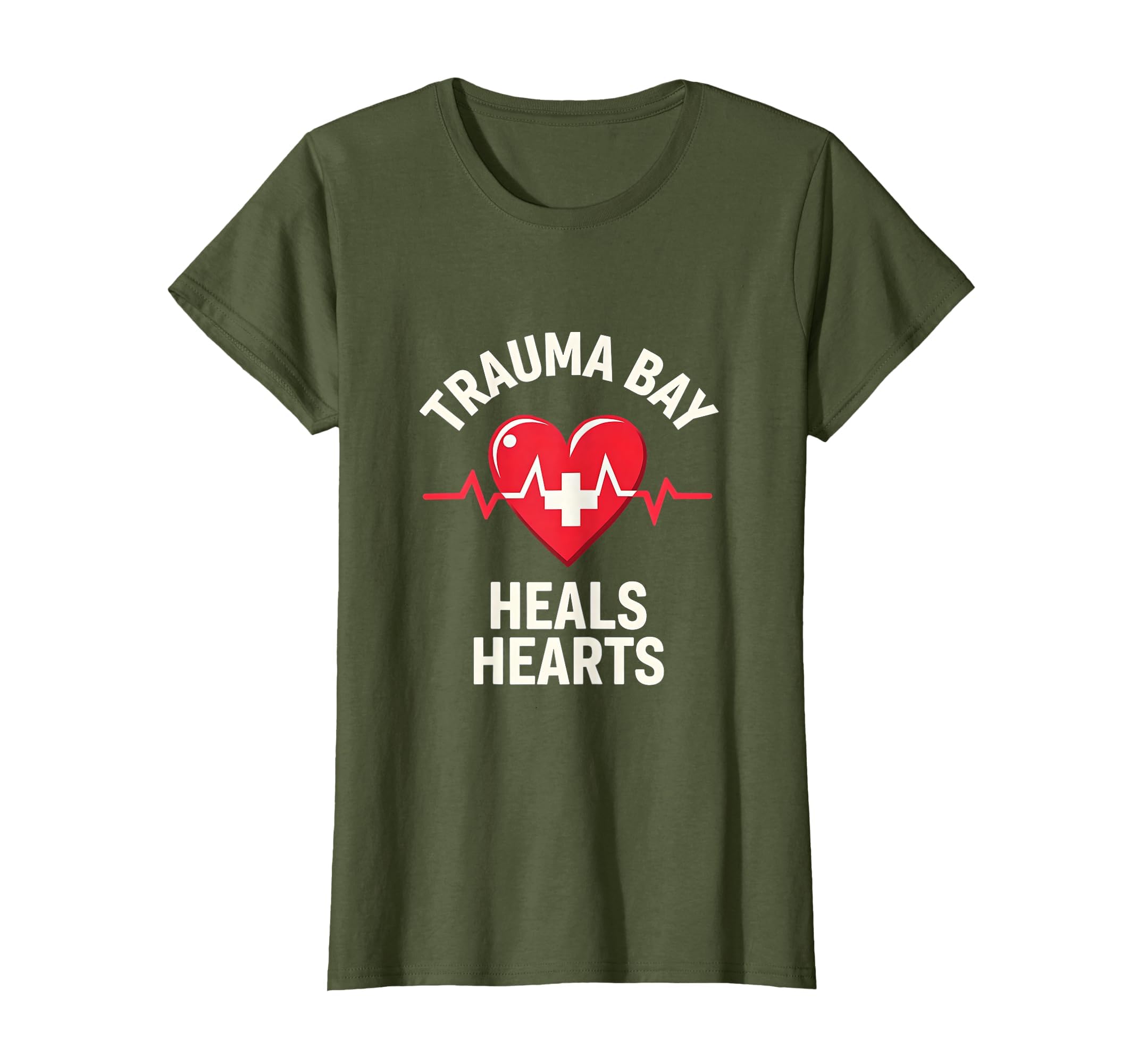 Trauma Bay Heals Hearts Medical Hero T-Shirt - Novelty Apparel for Adults - T-Shirt, Sweatshirt, Hoodie