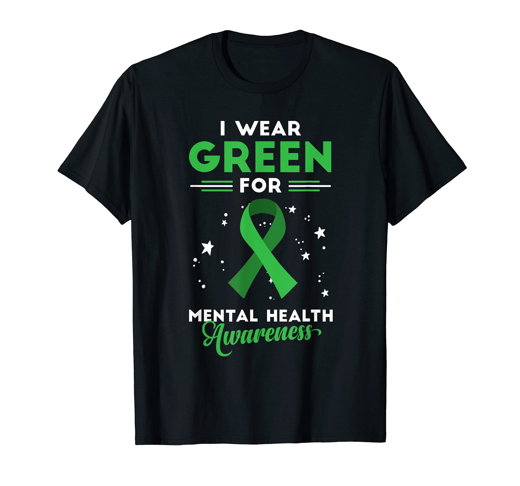 End Stigma Or I Wear Green Mental T-Shirt - Trendy Graphic for Adults - T-Shirt, Sweatshirt, Hoodie