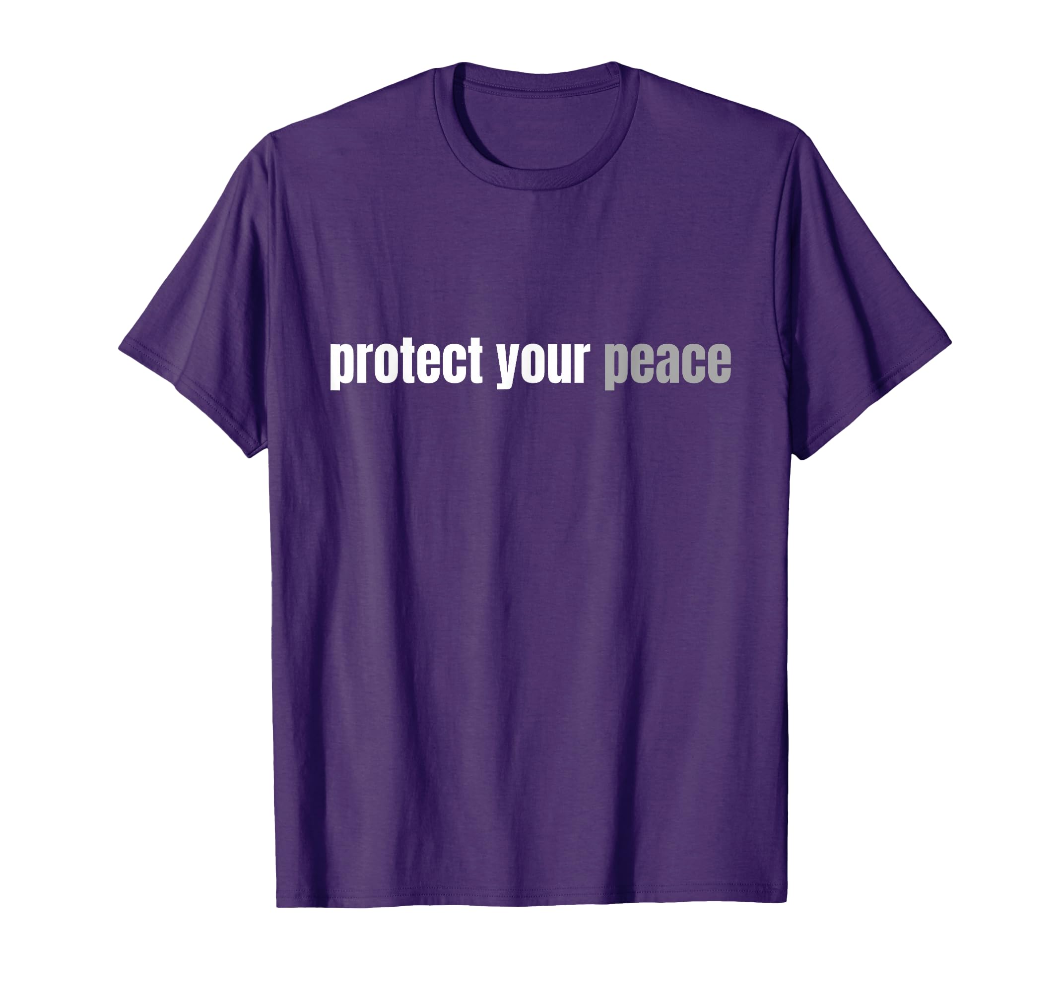 Protect Your Peace Calm Tranquility T-Shirt - Streetwear Style for Adults - T-Shirt, Sweatshirt, Hoodie