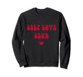 Self Love Club Wellness Health Sweatshirt - Minimalist Print Unisex - T-Shirt, Sweatshirt, Hoodie