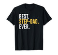 Mens Best Step Dad Ever Funny T-Shirt - Streetwear Style for Adults - T-Shirt, Sweatshirt, Hoodie