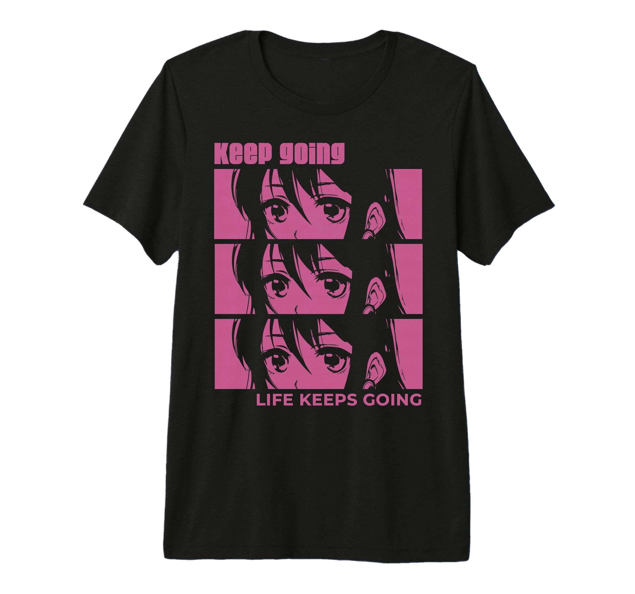 Anime Eyes Keep Going Tri Blend T-Shirt - Minimalist Print Men Women - T-Shirt, Sweatshirt, Hoodie