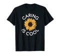 Caring Is Positivity Quotes T-Shirt - Novelty Apparel Men Women - T-Shirt, Sweatshirt, Hoodie