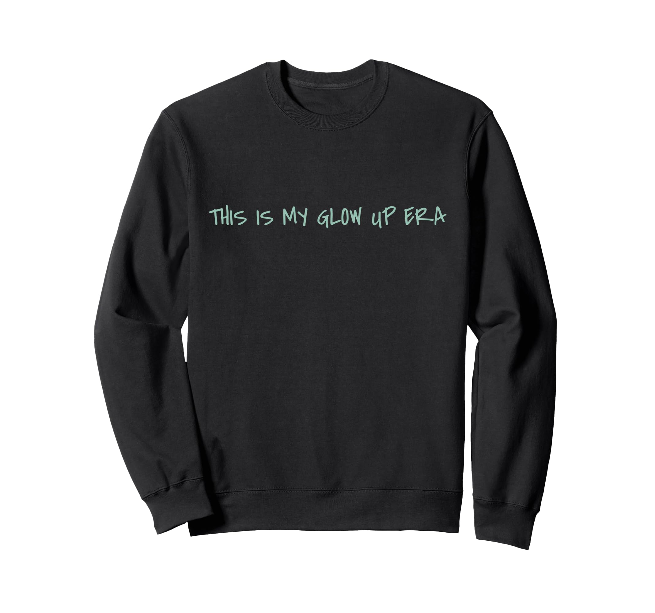 Y2K Makeup Glow Up Trust Makeup Process Sweatshirt - Trendy Graphic Unisex - T-Shirt, Sweatshirt, Hoodie