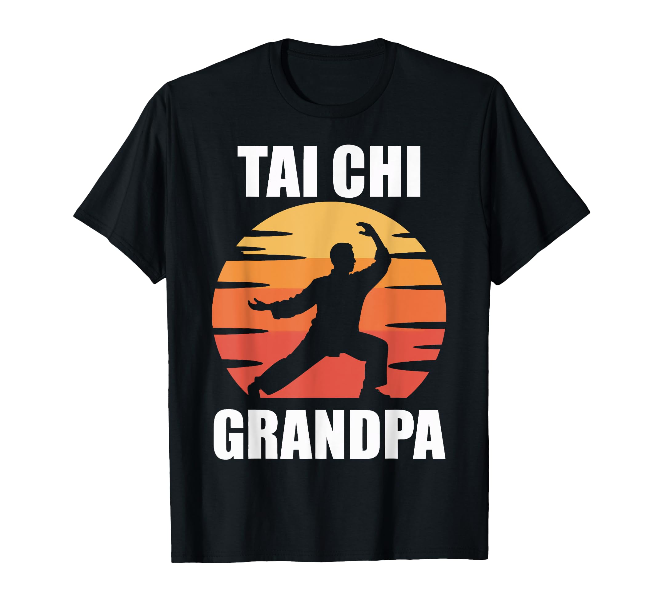 Tai Chi Grandpa Mindful Movement Martial T-Shirt - Trendy Graphic Unisex - T-Shirt, Sweatshirt, Hoodie