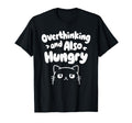 Hungry Overthinker Food Anxiety Hoodie - Fun Novelty Design Unisex - T-Shirt, Sweatshirt, Hoodie