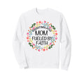 Overstimulated Mom Fueled Faith Sweatshirt - Graphic Print for Adults - T-Shirt, Sweatshirt, Hoodie