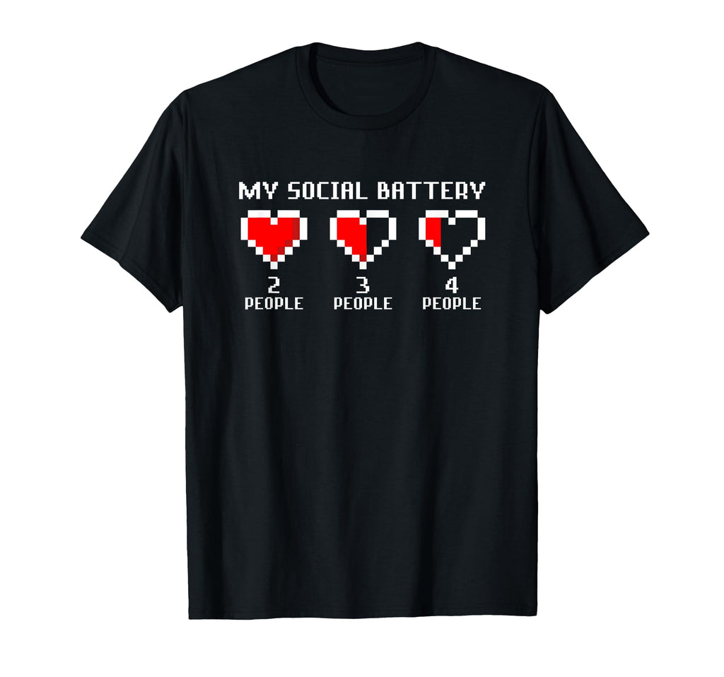 Funny Introverted Introvert Social Battery T-Shirt - Unique Graphic Unisex - T-Shirt, Sweatshirt, Hoodie