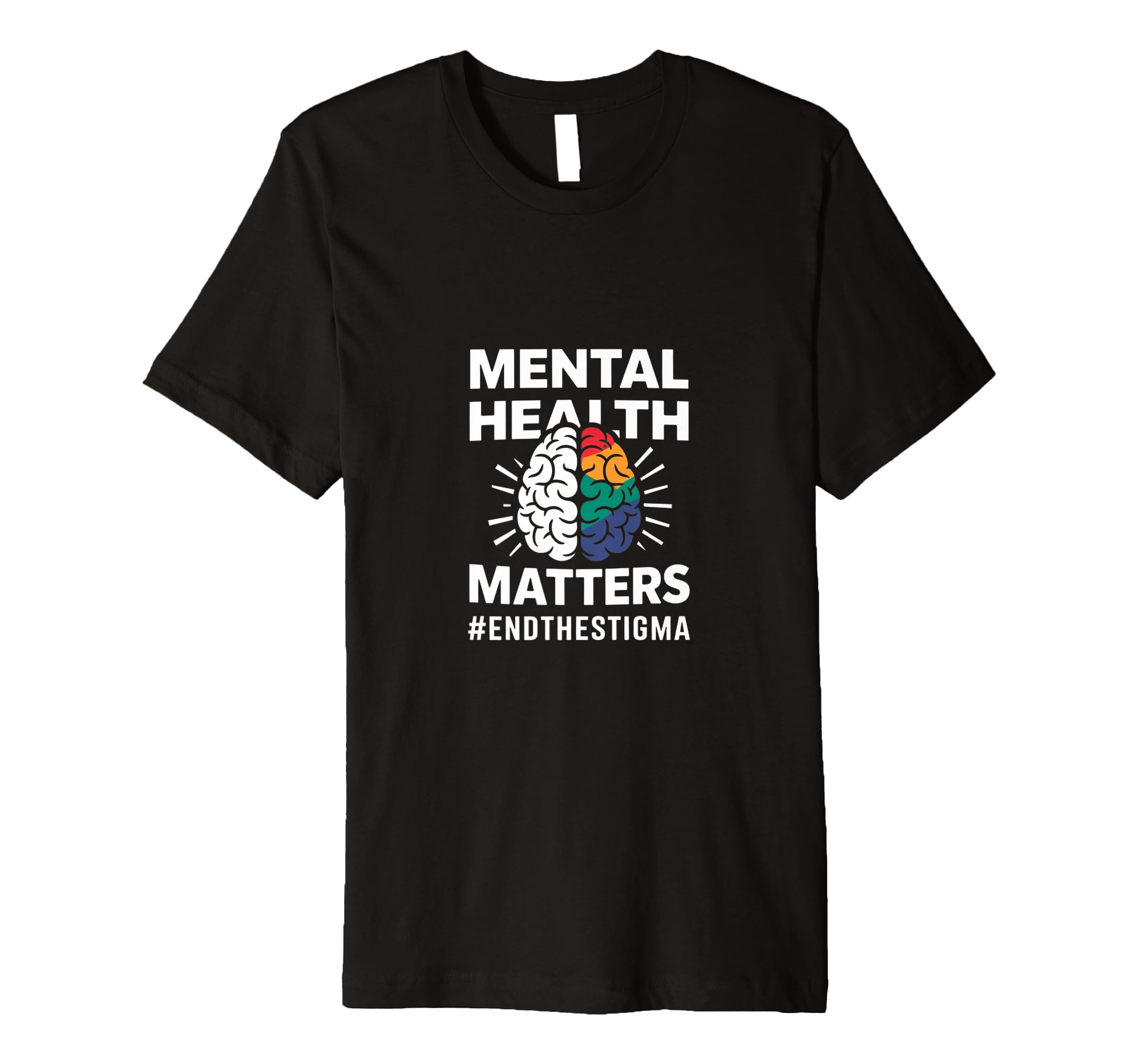 End Stigma Mental Health Matters Tie T-Shirt - Custom Art Print for Adults - T-Shirt, Sweatshirt, Hoodie