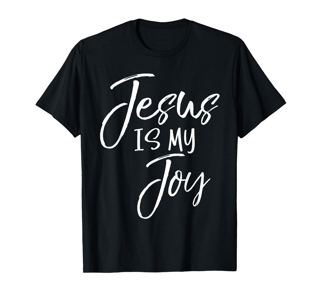 Christian Joy Jesus Gifts Jesus Is My Joy T-Shirt - Minimalist Print Unisex - T-Shirt, Sweatshirt, Hoodie