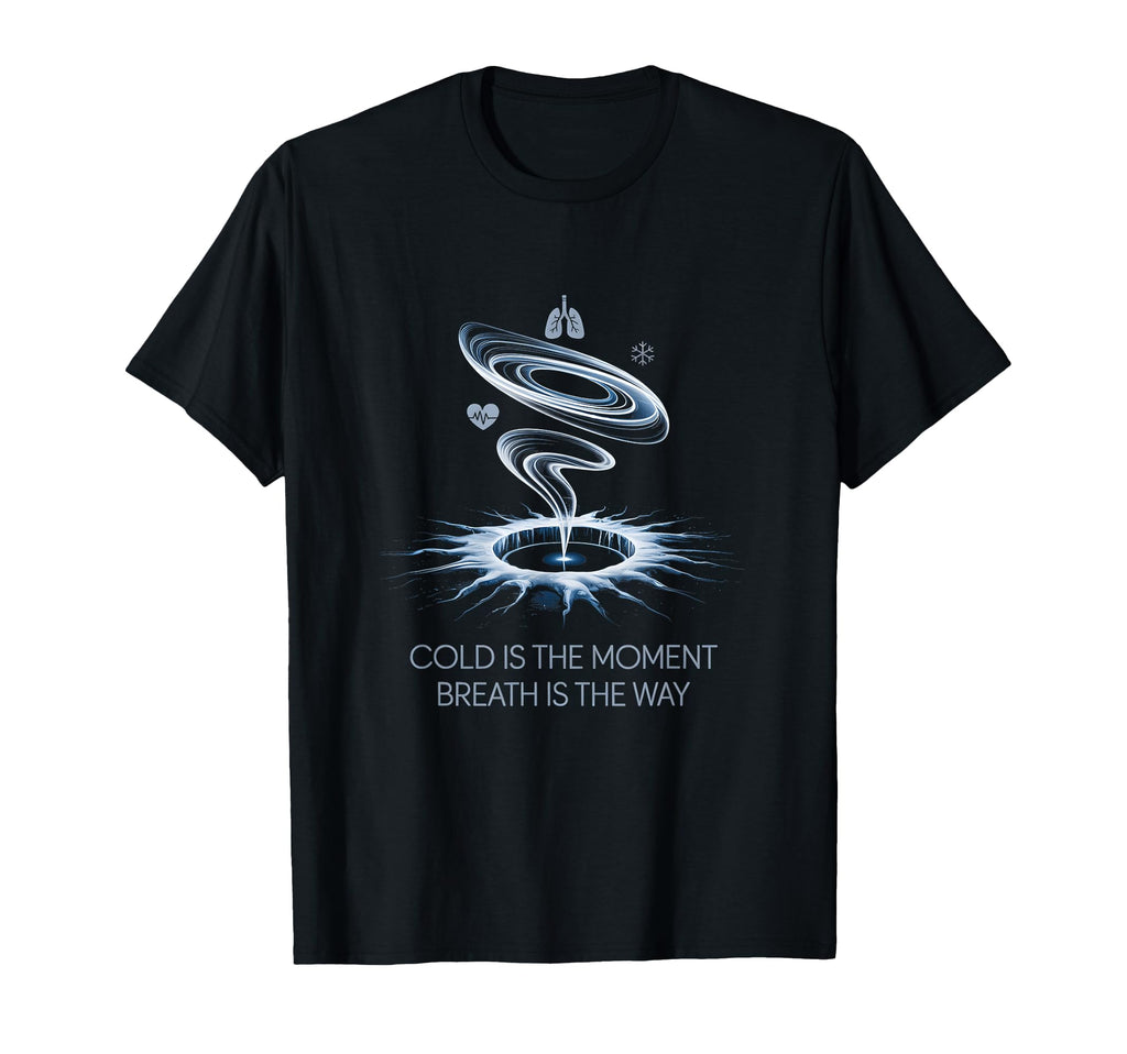 Cold Plunge Mindful Breathwork Meditation T-Shirt - Trendy Graphic Unisex - T-Shirt, Sweatshirt, Hoodie