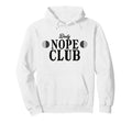 Daily Nope Club Sarcastic Introvert Hoodie - Novelty Apparel Men Women - T-Shirt, Sweatshirt, Hoodie