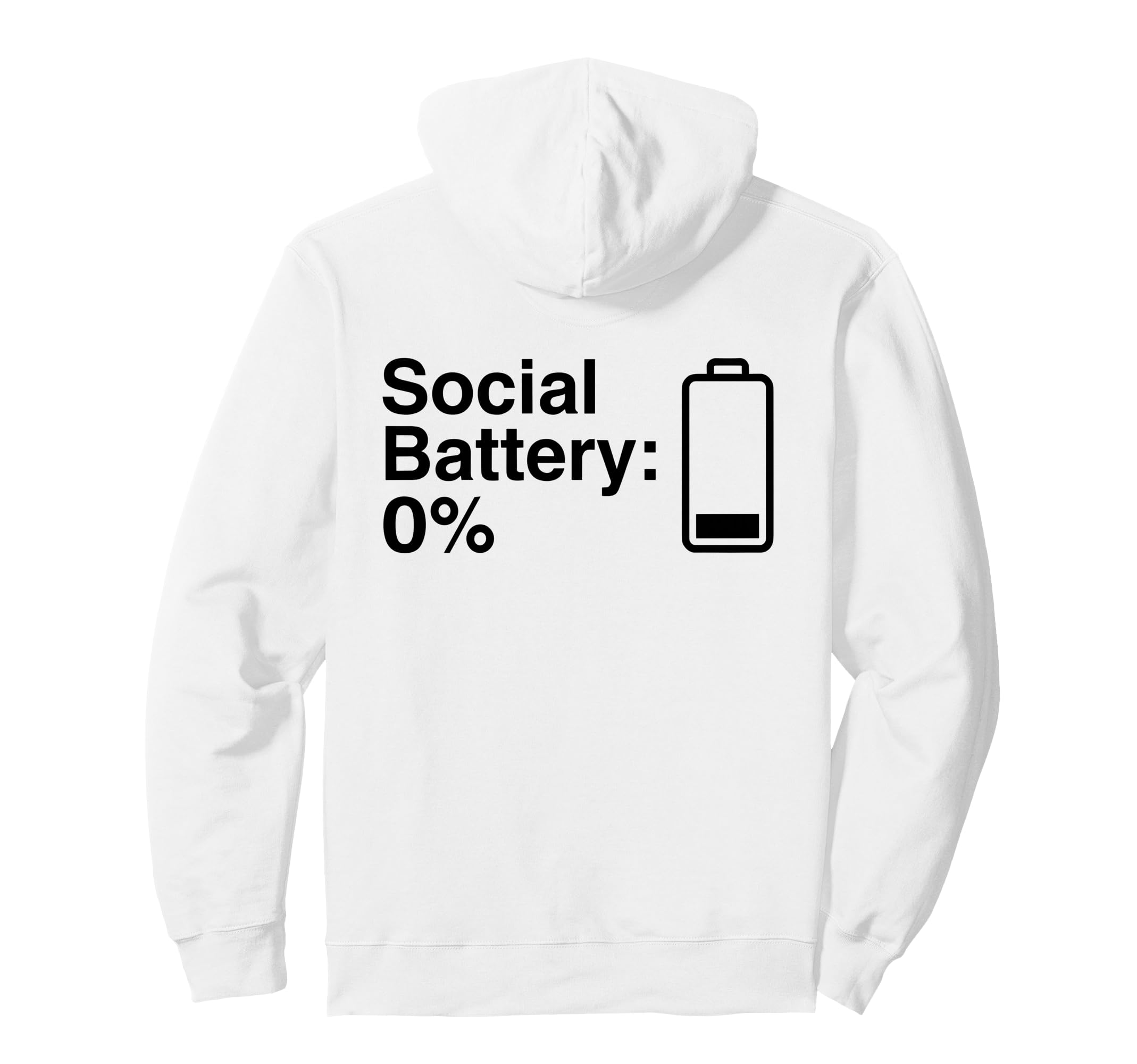 Social Battery 0 Percent Low Energy Hoodie - Aesthetic Graphic Unisex - T-Shirt, Sweatshirt, Hoodie
