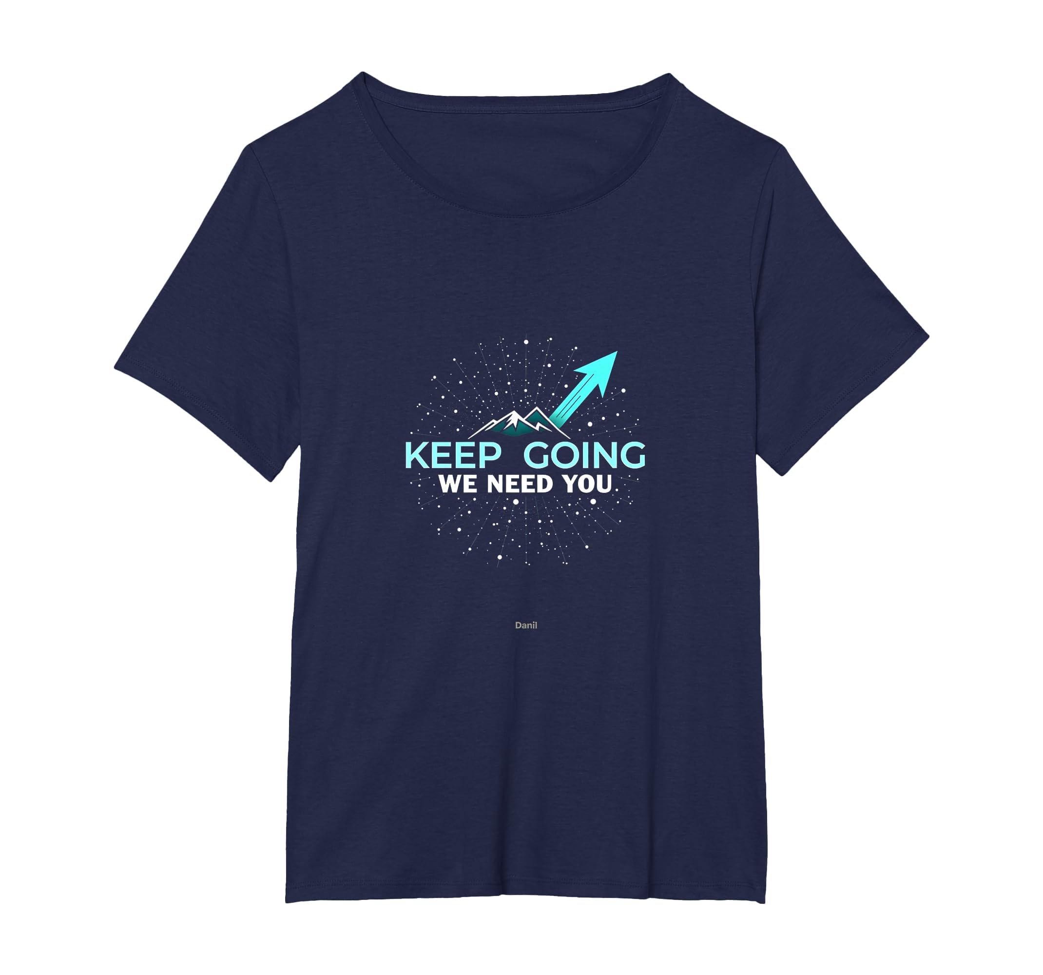 Tomorrow Needs You Keep Going T-Shirt - Streetwear Style for Adults - T-Shirt, Sweatshirt, Hoodie