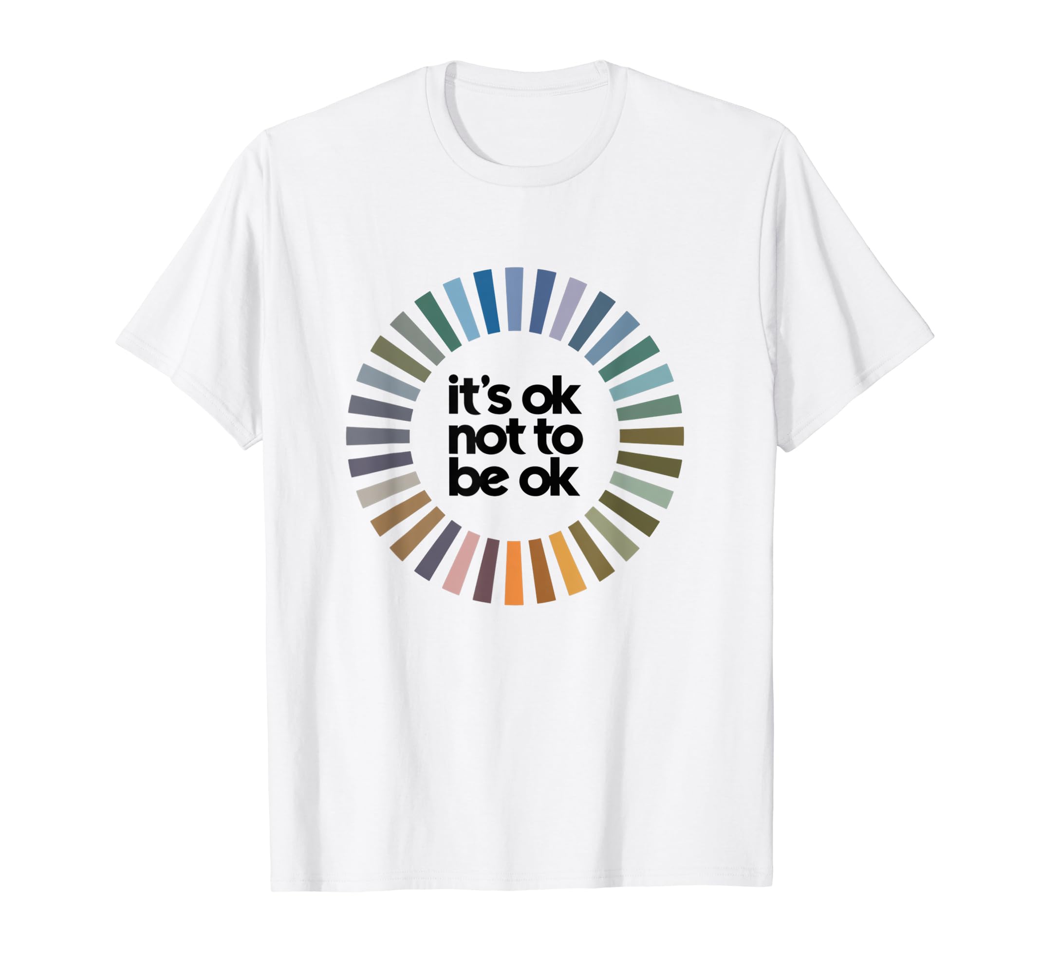 Its Ok Not To Be Ok Mental Health Awareness T-Shirt - Unique Graphic Unisex - T-Shirt, Sweatshirt, Hoodie