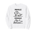 Funny Yoga Inhale Exhale Pooping Sweatshirt - Unique Graphic Men Women - T-Shirt, Sweatshirt, Hoodie
