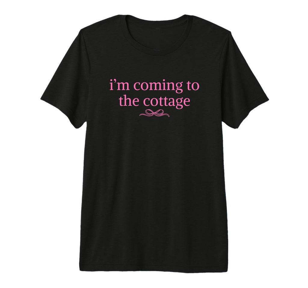 Im Coming To Cottage Bookish Romance T-Shirt - Casual Everyday Wear Unisex - T-Shirt, Sweatshirt, Hoodie