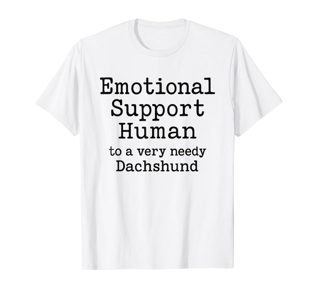 Funny Emotional Support Human T-Shirt - Unique Graphic for Adults - T-Shirt, Sweatshirt, Hoodie