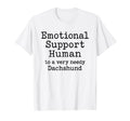 Funny Emotional Support Human T-Shirt - Unique Graphic for Adults - T-Shirt, Sweatshirt, Hoodie