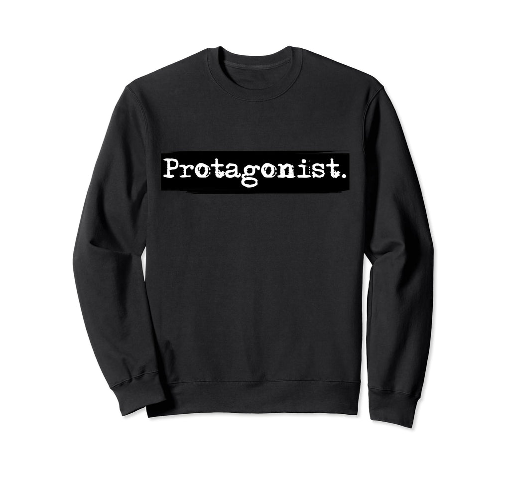 Real Life Protagonist English Sweatshirt - Casual Everyday Wear Unisex - T-Shirt, Sweatshirt, Hoodie