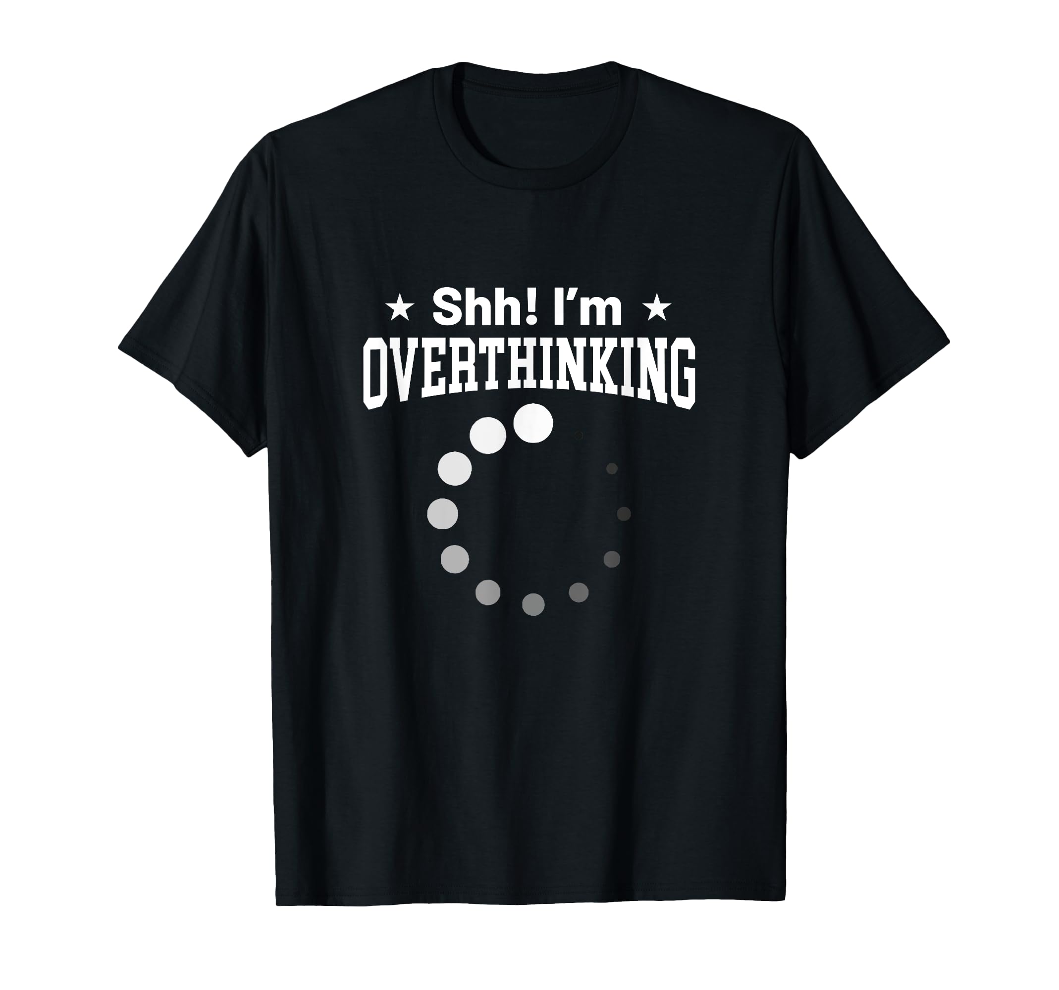 Overthinker Funny Shh Im Overthinking T-Shirt - Aesthetic Graphic Unisex - T-Shirt, Sweatshirt, Hoodie