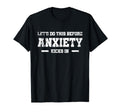 Funny Anti Social Lets Do This Before T-Shirt - Minimalist Print Unisex - T-Shirt, Sweatshirt, Hoodie