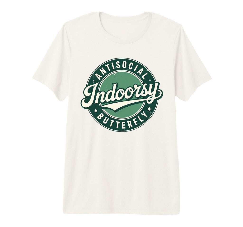 Indoorsy Antisocial Butterfly Antisocial T-Shirt - Novelty Apparel Unisex - T-Shirt, Sweatshirt, Hoodie