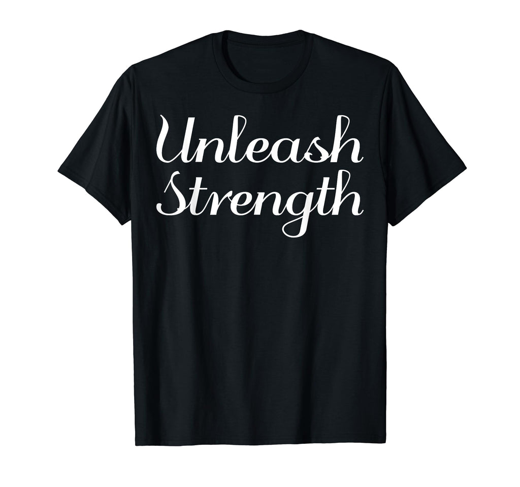 Unleash Strength Mental Health T-Shirt - Aesthetic Graphic Men Women - T-Shirt, Sweatshirt, Hoodie