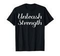 Unleash Strength Mental Health T-Shirt - Aesthetic Graphic Men Women - T-Shirt, Sweatshirt, Hoodie