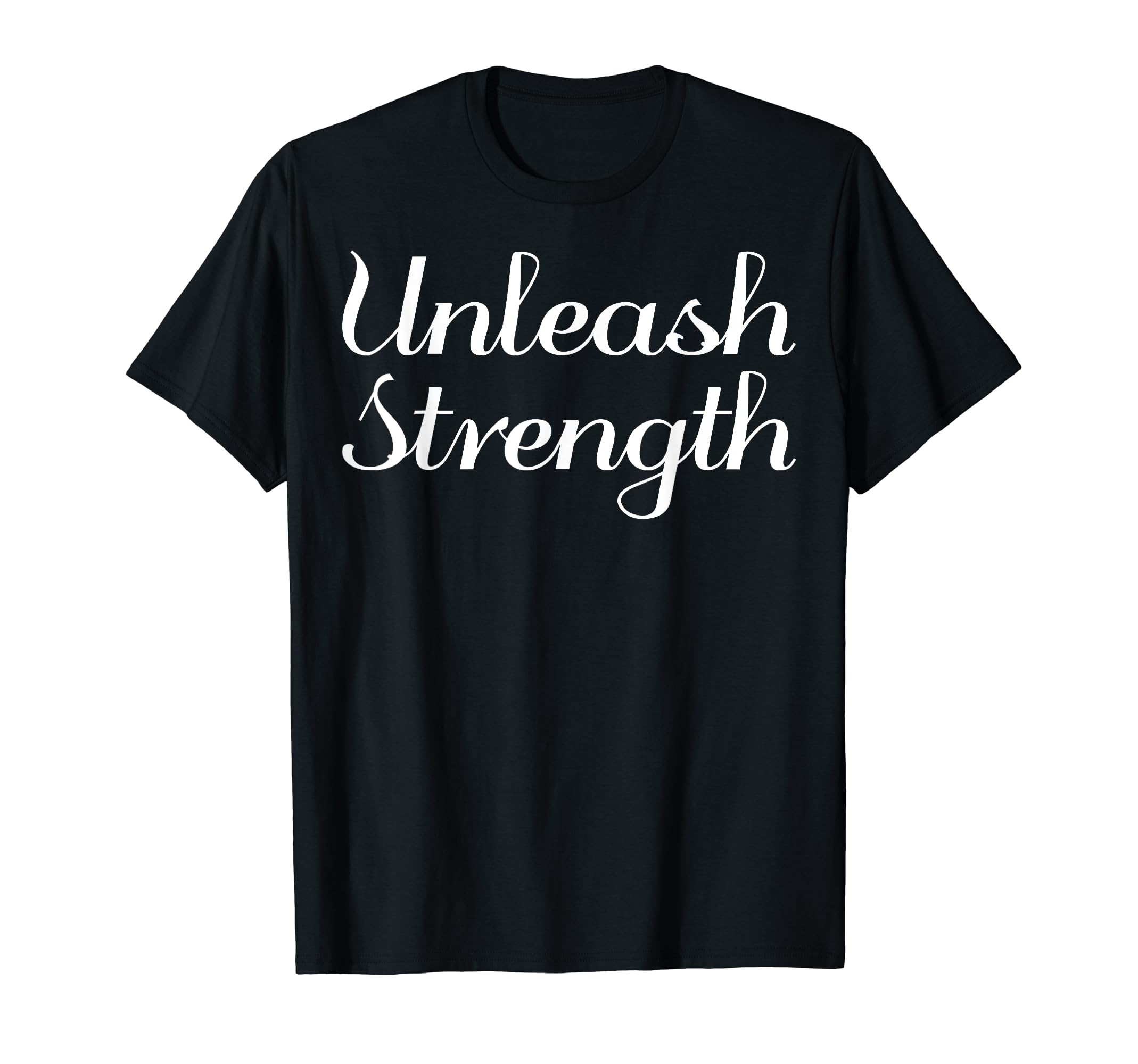 Unleash Strength Mental Health T-Shirt - Aesthetic Graphic Men Women - T-Shirt, Sweatshirt, Hoodie