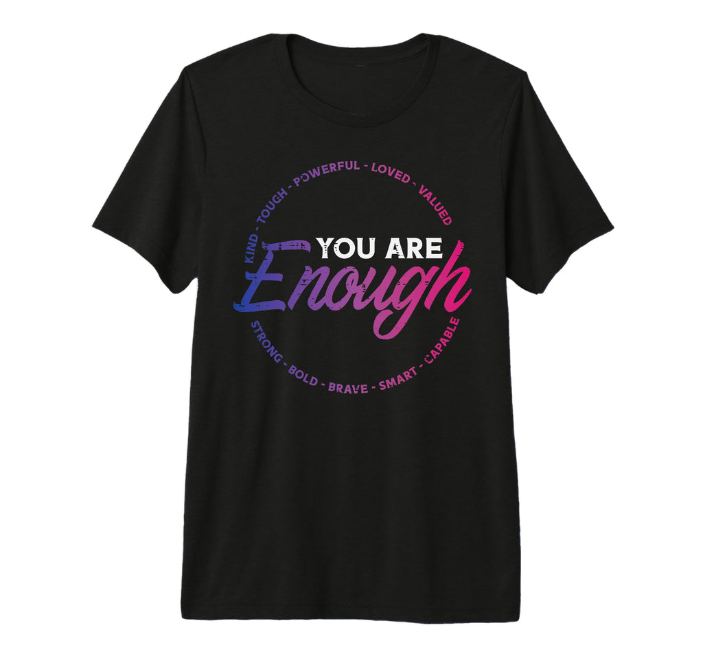 Bisexual You Are Enough Bi Pride T-Shirt - Minimalist Print for Adults - T-Shirt, Sweatshirt, Hoodie