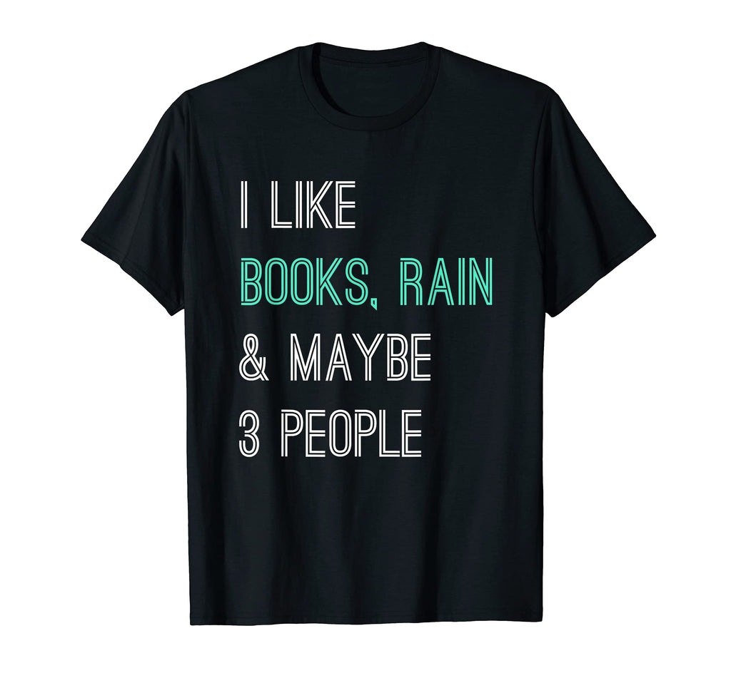 Bibliophile Pluviophile I Like Books T-Shirt - Streetwear Style Unisex - T-Shirt, Sweatshirt, Hoodie