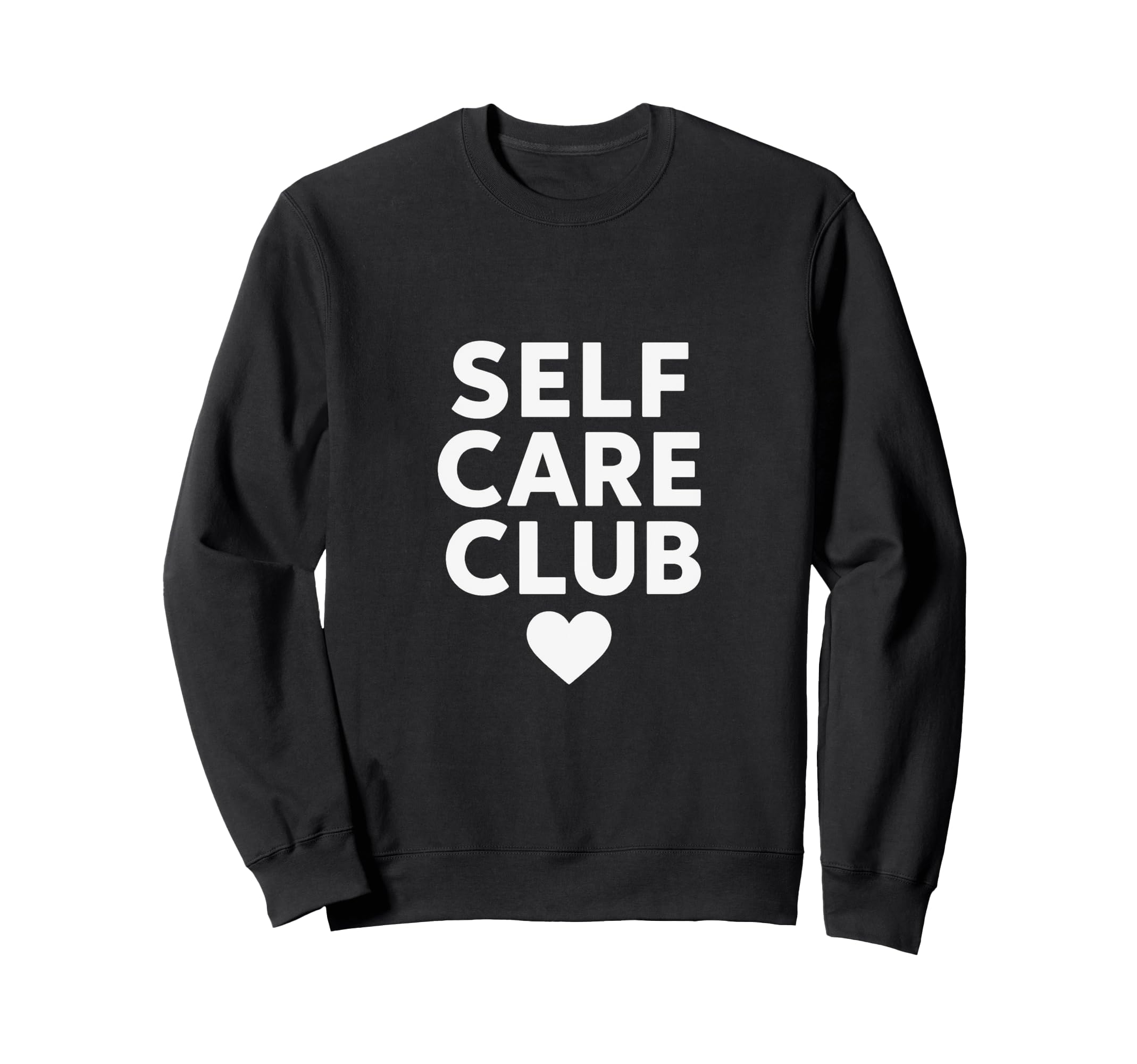 Self Care Club Floral Calm Sweatshirt - Fun Novelty Design for Adults - T-Shirt, Sweatshirt, Hoodie