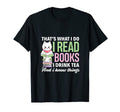 Thats What I Do I Read Books Funny Book T-Shirt - Graphic Print Men Women - T-Shirt, Sweatshirt, Hoodie