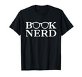 Book Nerd Reading Bibliomane T-Shirt - Trendy Graphic Unisex - T-Shirt, Sweatshirt, Hoodie