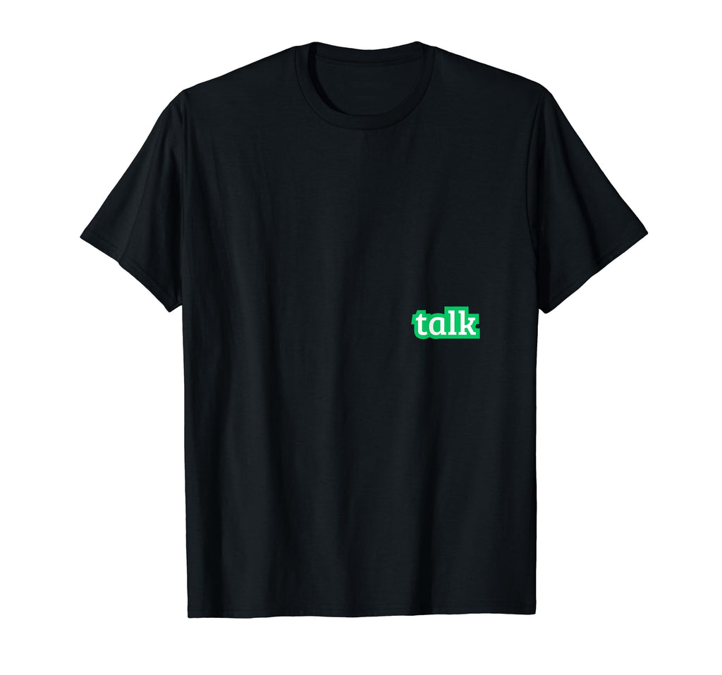Good Vibes Talk Mindfulness Positive T-Shirt - Aesthetic Graphic Unisex - T-Shirt, Sweatshirt, Hoodie