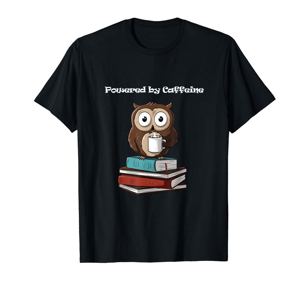 Powered Caffeine Owl Coffee And Book T-Shirt - Minimalist Print for Adults - T-Shirt, Sweatshirt, Hoodie