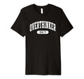 Overthinker 24 7 Funny Relatable Varsity T-Shirt - Graphic Print Unisex - T-Shirt, Sweatshirt, Hoodie