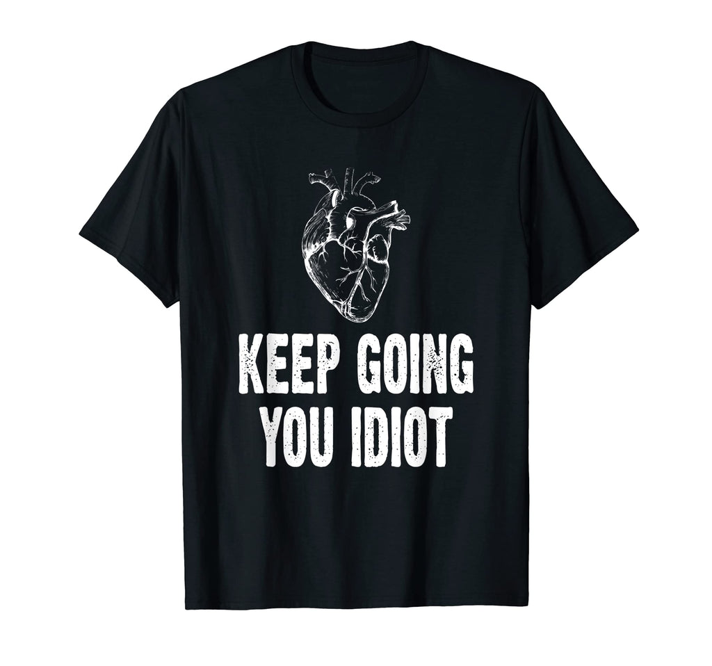 Heart Attack Survivor Keep Going T-Shirt - Casual Everyday Wear for Adults - T-Shirt, Sweatshirt, Hoodie