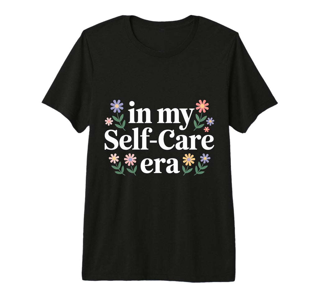 My Self Care Era Tri Blend T-Shirt - Minimalist Print Unisex - T-Shirt, Sweatshirt, Hoodie