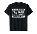 Beware You Are Raptor Country Danger T-Shirt - Novelty Apparel Men Women - T-Shirt, Sweatshirt, Hoodie