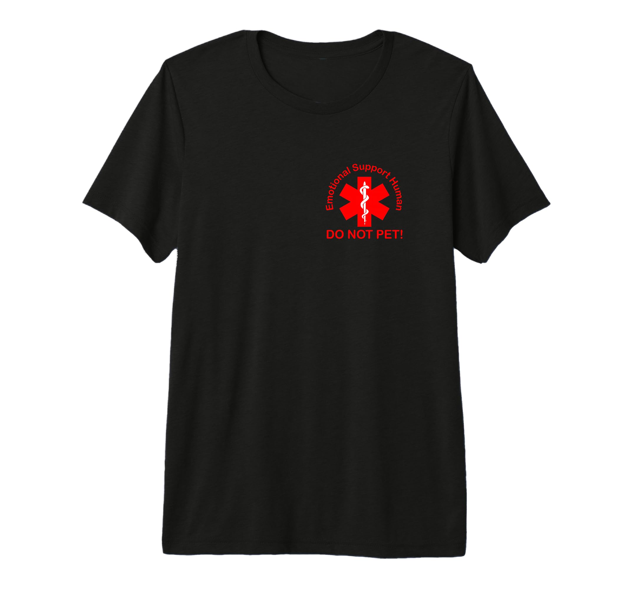Emotional Support Human Do Not Pet Tri T-Shirt - Unique Graphic Unisex - T-Shirt, Sweatshirt, Hoodie
