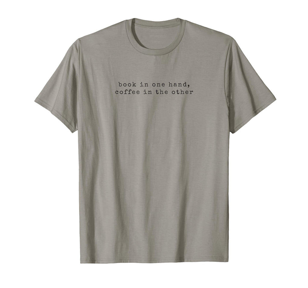 Funny Book Lover Coffee Reading Book T-Shirt - Aesthetic Graphic Unisex - T-Shirt, Sweatshirt, Hoodie