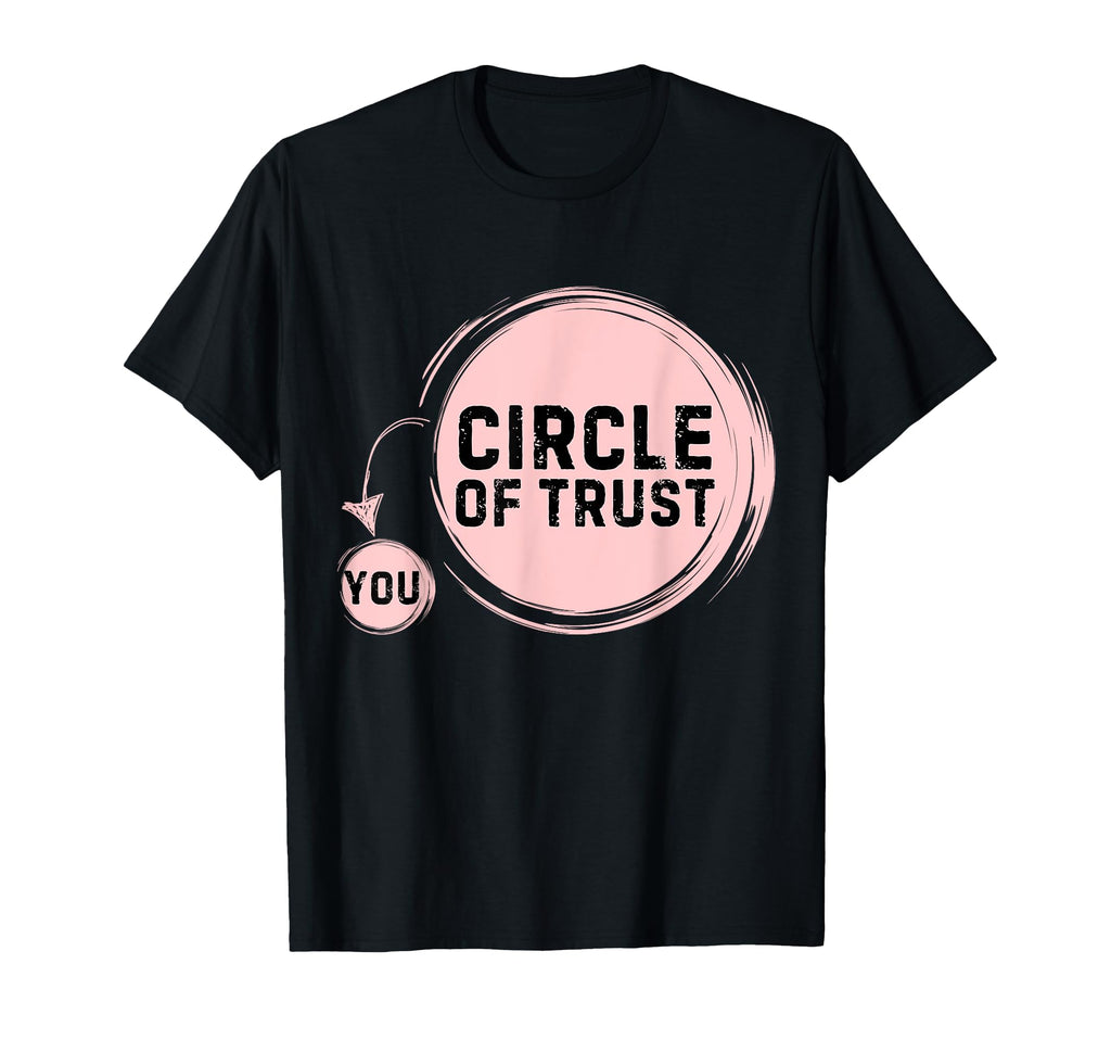 Sarcasm Circle Trust Funny Gifts T-Shirt - Unique Graphic for Adults - T-Shirt, Sweatshirt, Hoodie
